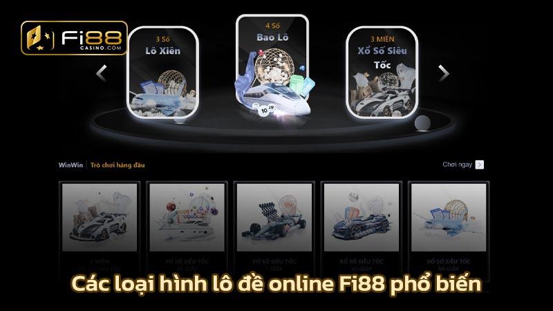 Các loại hình lô đề online Fi88 phổ biến