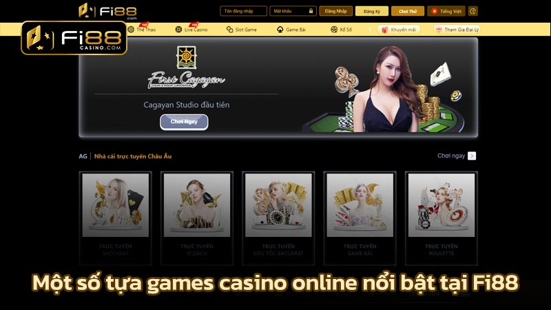 Một số tựa games casino online nổi bật tại Fi88